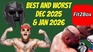 BEST AND WORST IN BOXING DECEMBER 2025 AND JANUARY 2026