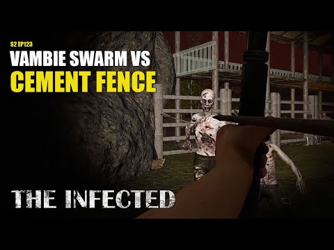 The Infected | Vambie Swarms vs Cement Fence | Solo Gameplay | S2 EP123
