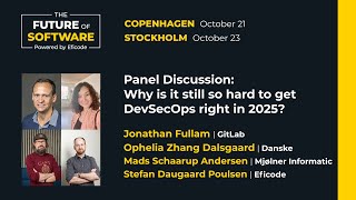 Why is it still so hard to get DevSecOps right in 2025? | Panel discussion