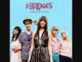 The Bridges - Pieces [Lyrics In Description]