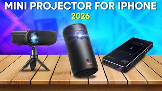 Best Mini Projector For iPhone 2026 - Top 5 You Should Consider!