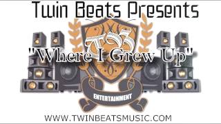 TWIN BEATS - WHERE I GREW UP (@tbentertainment)