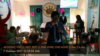 APOSTOLIC TOUCH OCT. 2017 || ONE WORD, ONE MOVE!