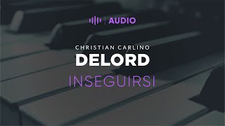 DeLord - Inseguirsi