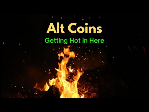 Alt Coins: Getting Hot in Here