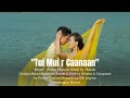 Tui Mui R Saanaan Chakma Song 2025 Sourav Surupa Singer Prabar Chakma