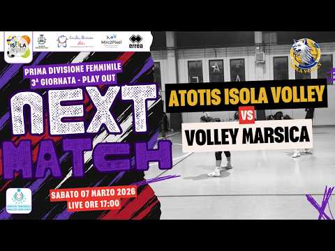 07/03/2026 | 1DF | ATOTIS ISOLA VOLLEY vs VOLLEY MARSICA