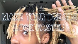How to make Dreads lock FASTER‼️