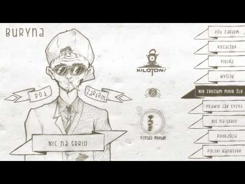 Buryna - Nie zrozum mnie źle