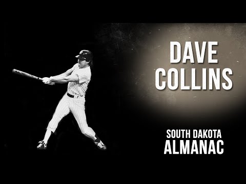 Meet baseball player Dave Collins | South Dakota Almanac