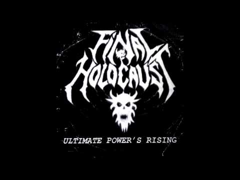 Final Holocaust - Ultimate Power's Rising (Demo)