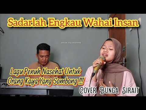 Sadarlah Engkau Wahai Insan (Cover) Bunga Sirait @ZoanTranspose