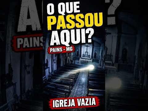 Algo atravessou esta igreja em Pains-MG… o que era isso? 😳 #shorts