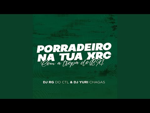 Porradeiro na Tua Xrc, Com a Tropa do Bx