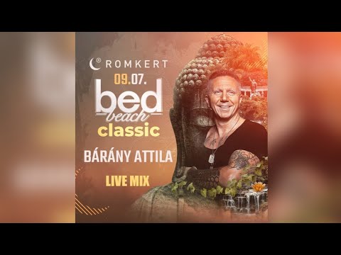 Bárány Attila @ Bed Classic Romkert 2024.09.07. Live Mix