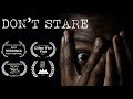 Don't Stare - Short Horror Film (Award Winning)