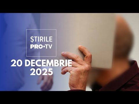 Știrile PRO TV - 20 Decembrie 2025 | 22 de ani de închisoare pentru o crimă oribilă