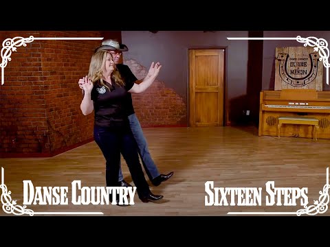 Danse country | Sixteen Steps | Danse Partenaire | Partner Dance