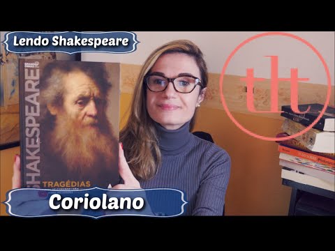Coriolano (Shakespeare) 🎭 | Tatiana Feltrin