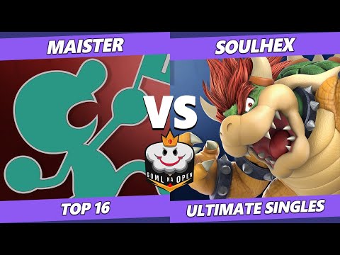 GOML NA Open MX SSBU - SSG | Maister (Game & Watch) Vs. SoulHex (Bowser) Ultimate Top 16