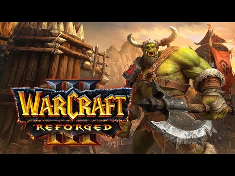 Warcraft III: Reforged Walkthrough - Orc Campaign: The Invasion of Kalimdor