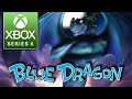 Volviendo A Blue Dragon En Xbox Series X El Cl sico De 