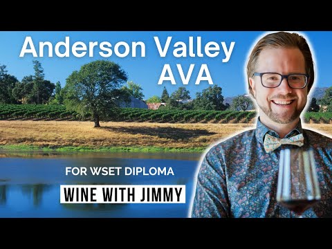 The Wines of Anderson Valley, California for WSET Level 4 (Diploma)