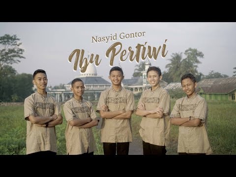 IBU PERTIWI - NASYID GONTOR 2019 (OFFICIAL VIDEO CLIP)