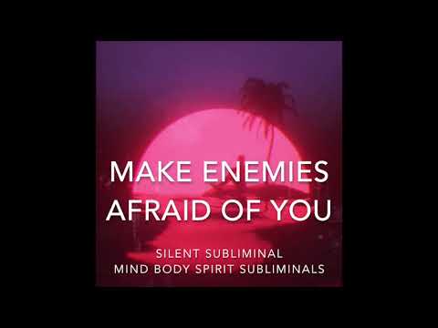 | Instantly Make Enemies Afraid of You | [Subliminal] (Silent)