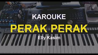 Download lagu PERAK-PERAK-Elly kasim-KAROUKE mp3