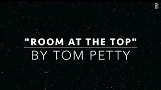 "Room At The Top" Tom Petty (cover)