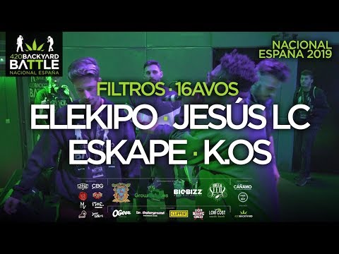 ELEKIPO, JESUS LC, ESKAPE, K.OS. Filtros. 16avos Nacional España 2019. 420 Backyard Battle