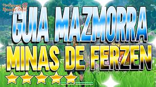 7DS ORIGINS | GUIA MAZMORRA | !!! MINAS DE FERZEN NORMAL, COMO HACERLAS PARA SACAR EQUIPO MORADO !!!
