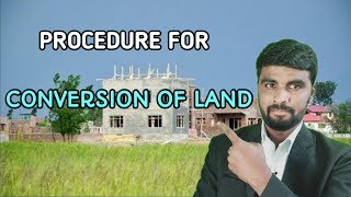 Things To Know About Land Conversion Procedure.