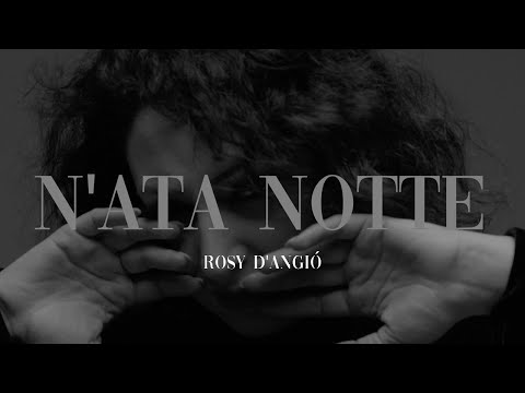 Rosy D'Angió - N'ata Notte