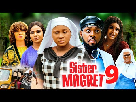 SISTER MARGARET SEASON 9 - (2022 NEW MOVIE) DESTINY ETIKO 2022 Latest Nigerian Nollywood Movie
