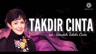 Download lagu Takdir Cinta Lirik | Fauziah Latiff mp3