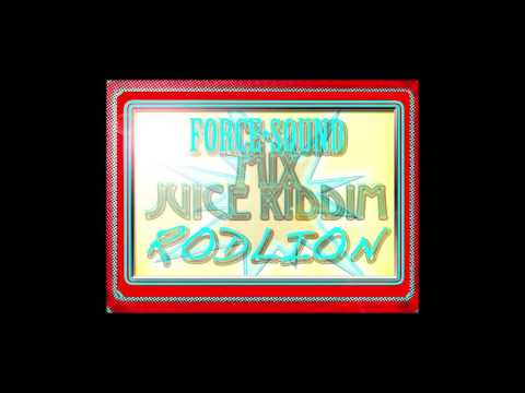OrC•FORCE•SOUND - Mix Juice Riddim