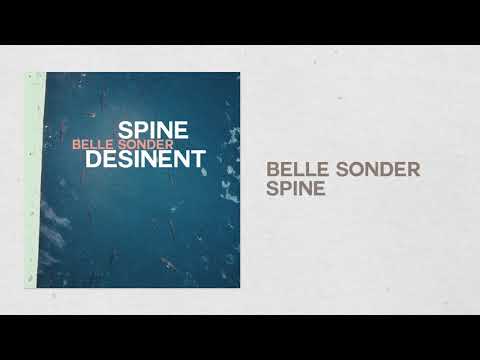 Belle Sonder - Spine (audio)