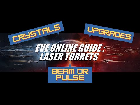 EVE Online Guide: Laser Turrets