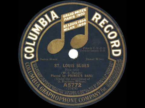 1st RECORDING OF: St. Louis Blues - Prince’s Band (1915 instrumental)