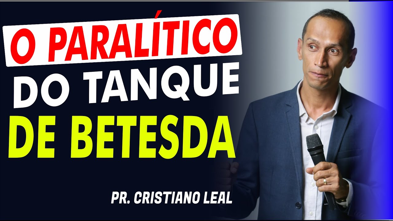 O PARALÍTICO DO TANQUE DE BETESDA