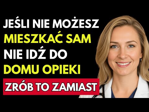 Jeśli Nie Możesz Mieszkać Sam, Nie Idź Do Domu Opieki—Zrób To Zamiast Tego