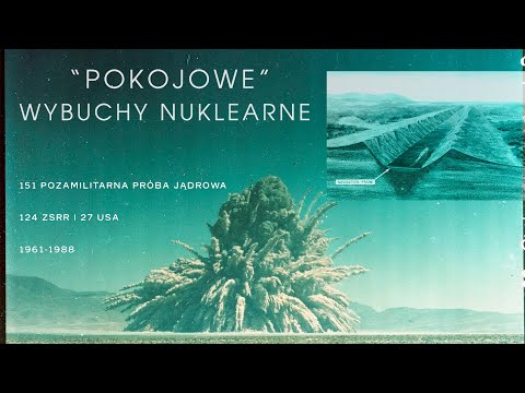 Nieoczywiste zastosowanie ładunków nuklearnych. Megaprojekty USA i ZSRR