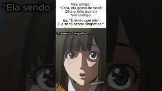 SERÁ QUE ELA GOSTA DE MIM? #anime