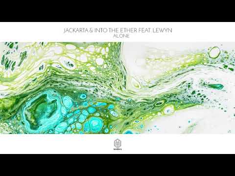Jackarta & Into the Ether featuring Lewyn - Alone