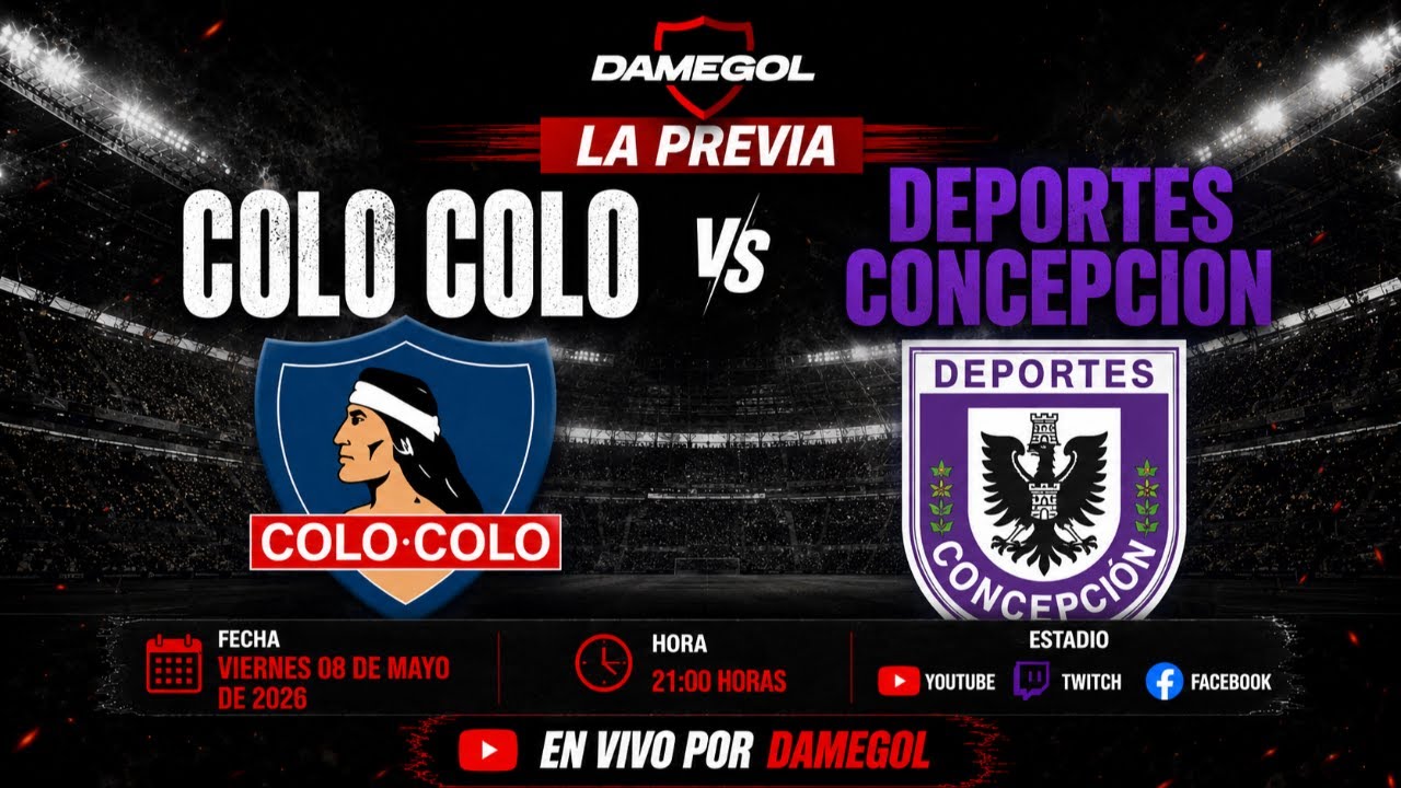 🔴[[VIVO]]🔴 La Previa | Colo Colo recibe a Deportes Concepcion