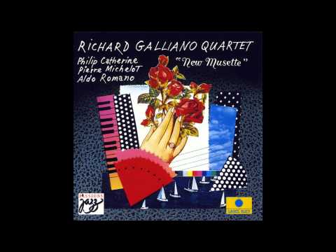 Richard Galliano - Le clown perdu (feat. Phillip Catherine, Pierre Michelot & Aldo Romano)