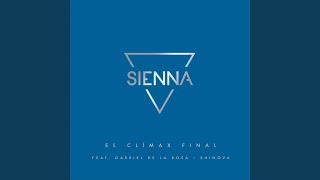 El Clímax Final (feat. Gabriel de la Rosa de Shinova)