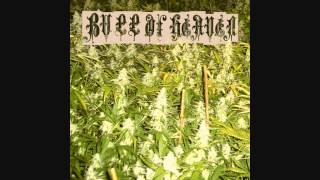 Bull Of Heaven - Weed Problem